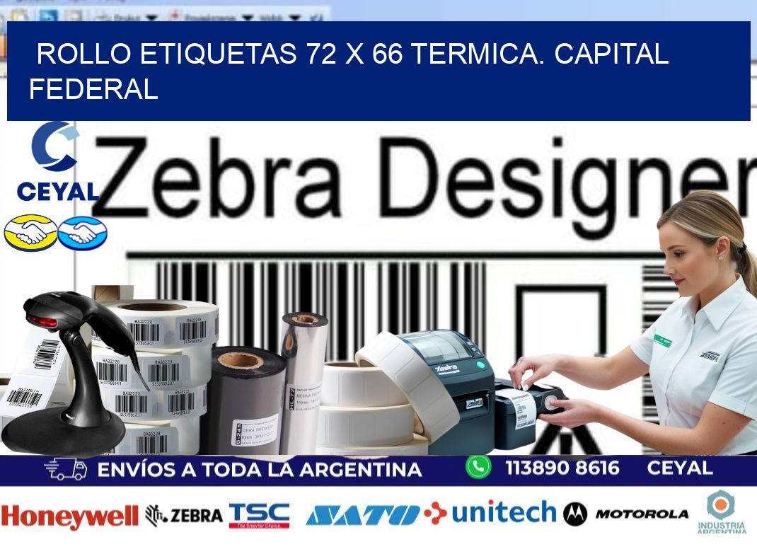 Rollo etiquetas 72 x 66 termica. Capital Federal