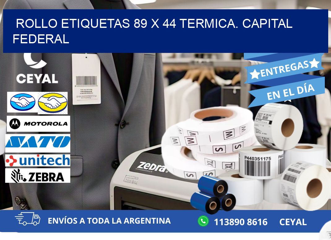 Rollo etiquetas 89 x 44 termica. Capital Federal