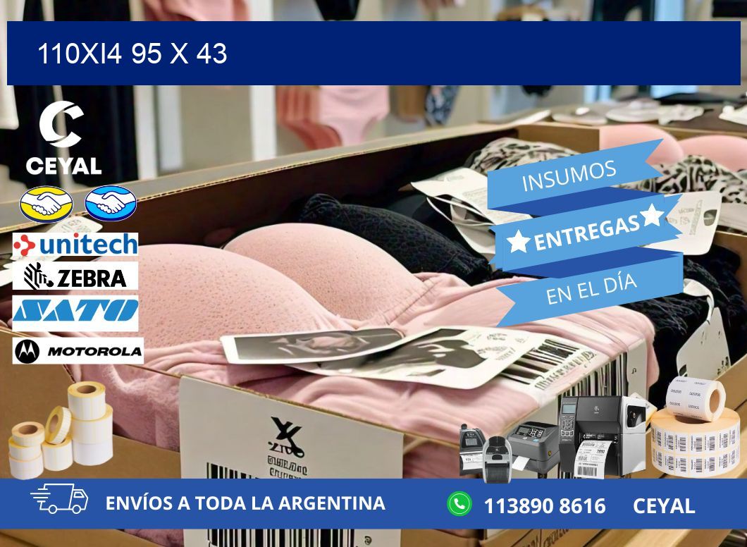 110Xi4 95 x 43