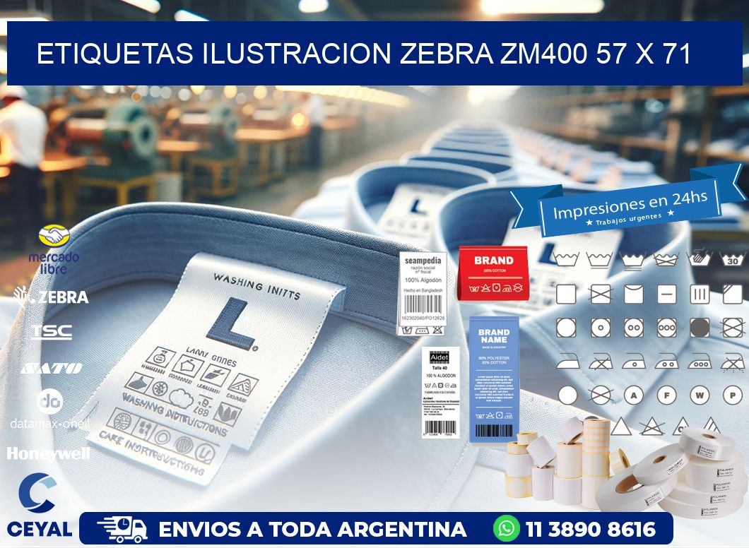 ETIQUETAS ILUSTRACION ZEBRA ZM400 57 x 71