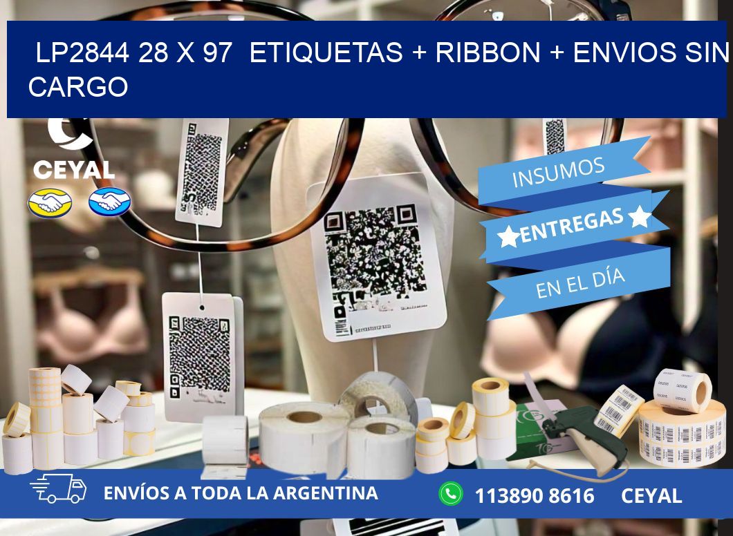 LP2844 28 x 97  etiquetas + ribbon + envios sin cargo