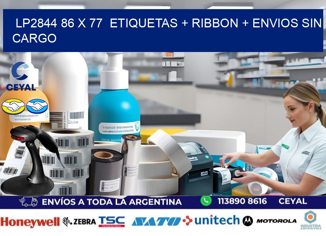LP2844 86 x 77  etiquetas + ribbon + envios sin cargo