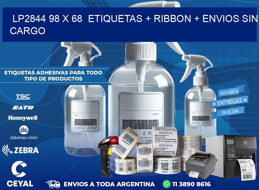 LP2844 98 x 68  etiquetas + ribbon + envios sin cargo