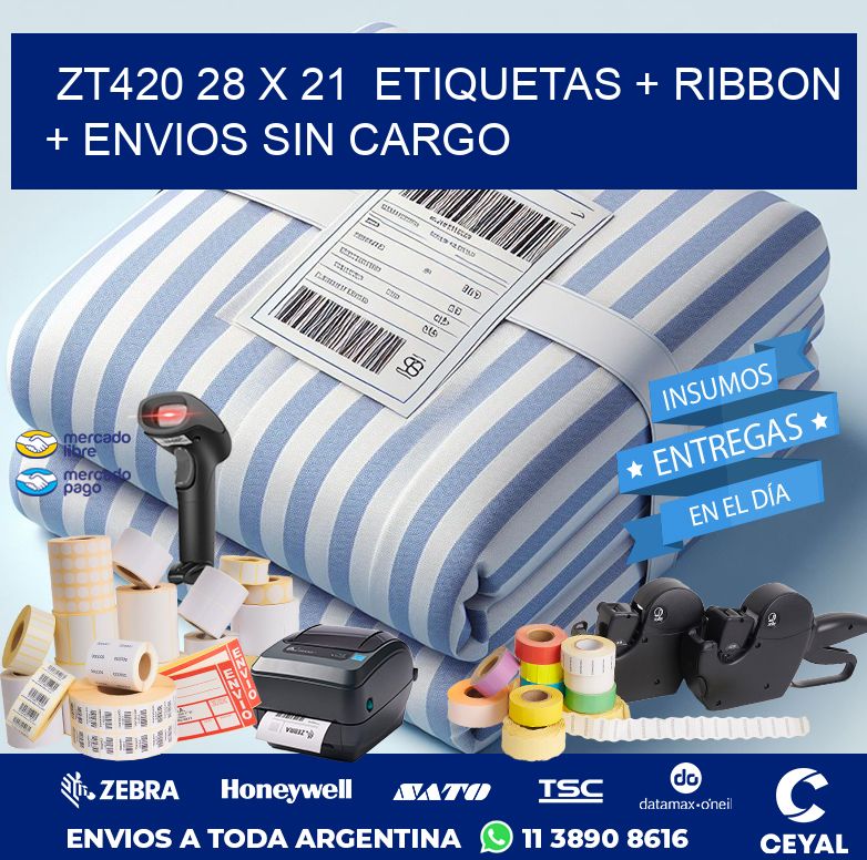 ZT420 28 x 21  etiquetas + ribbon + envios sin cargo