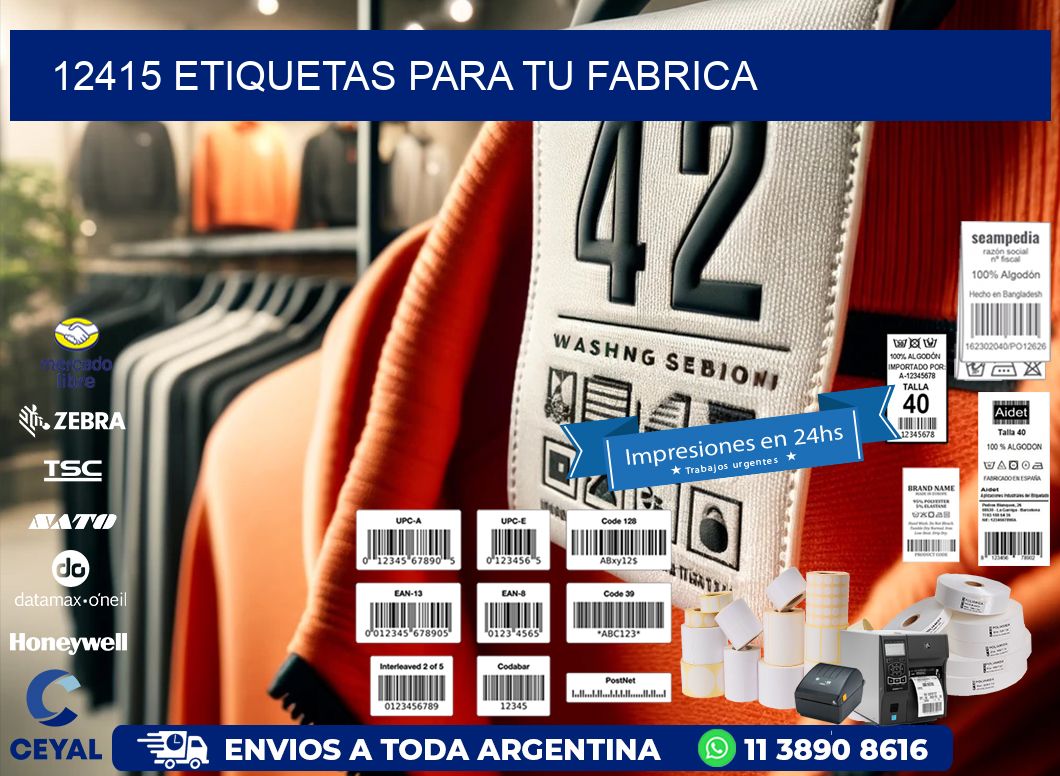 12415 etiquetas para tu fabrica