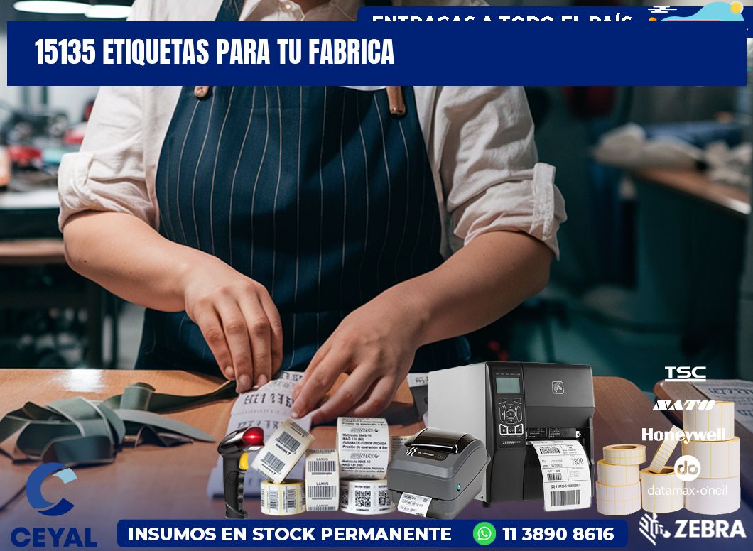15135 etiquetas para tu fabrica
