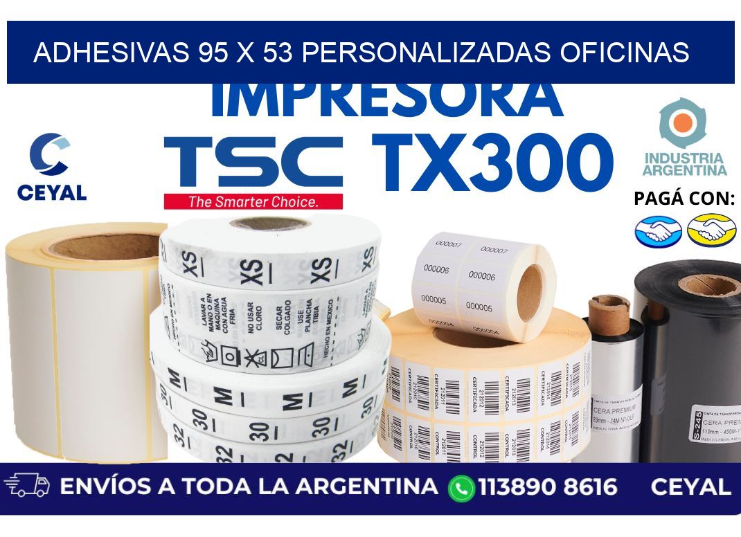 adhesivas 95 x 53 personalizadas oficinas