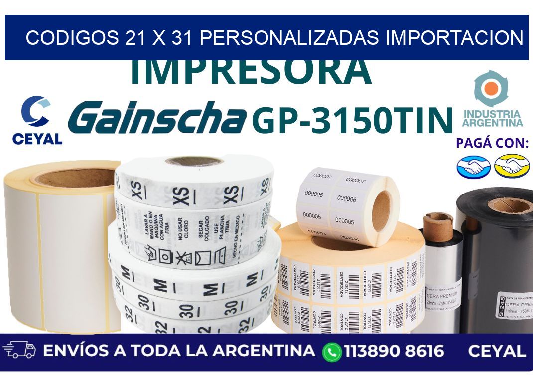 codigos 21 x 31 personalizadas importacion