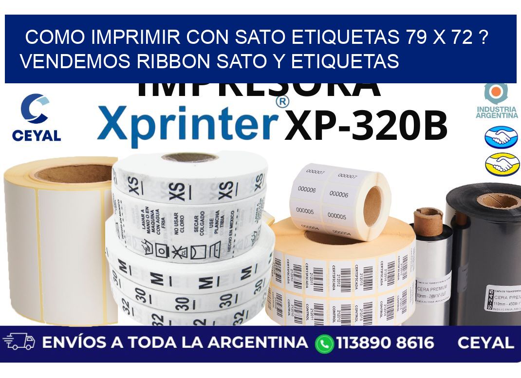 como imprimir con sato etiquetas 79 x 72 ? vendemos ribbon sato y etiquetas