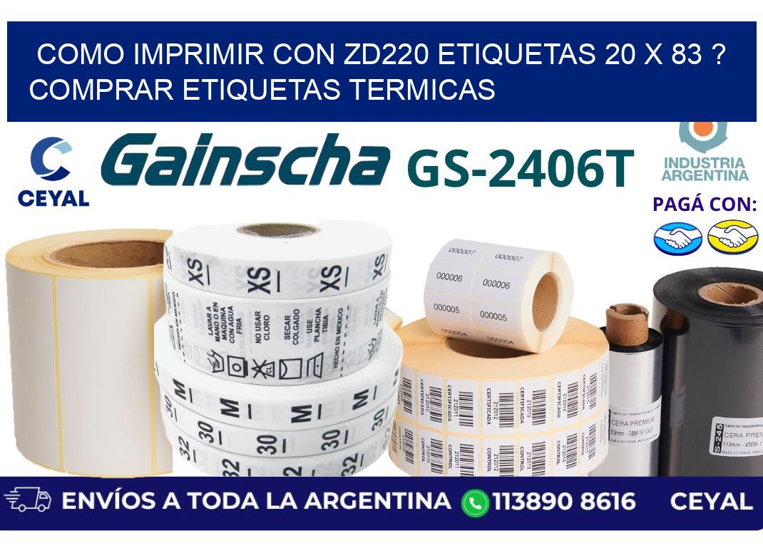 como imprimir con zd220 etiquetas 20 x 83 ? Comprar Etiquetas termicas