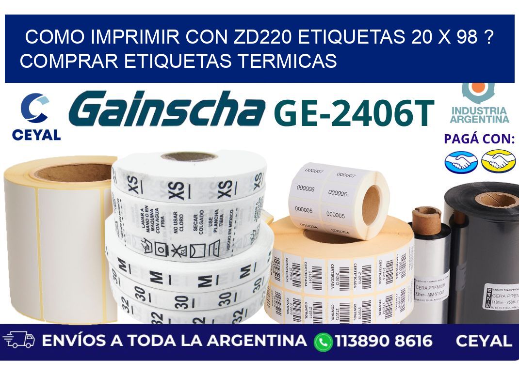 como imprimir con zd220 etiquetas 20 x 98 ? Comprar Etiquetas termicas
