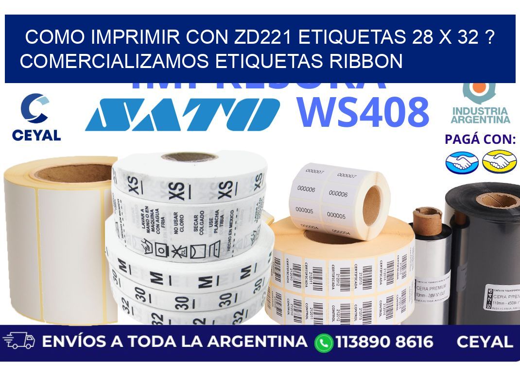 como imprimir con zd221 etiquetas 28 x 32 ? Comercializamos etiquetas ribbon