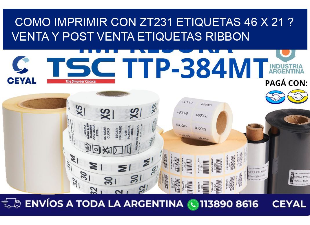 como imprimir con zt231 etiquetas 46 x 21 ? Venta y post venta etiquetas ribbon