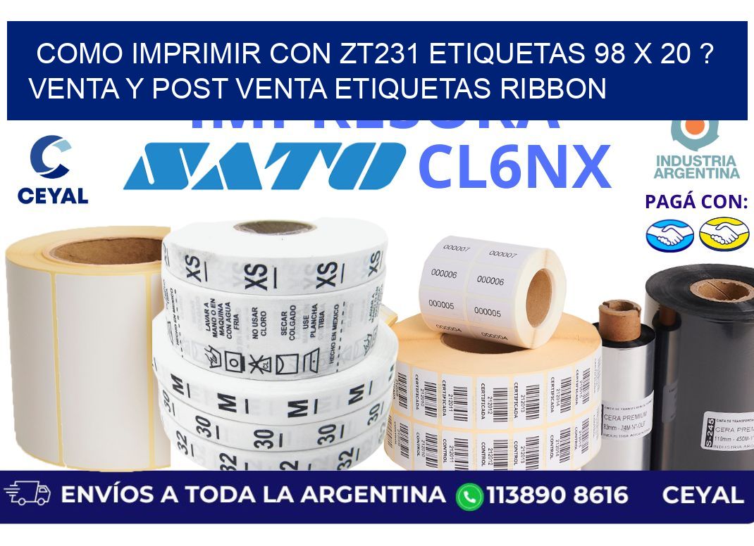 como imprimir con zt231 etiquetas 98 x 20 ? Venta y post venta etiquetas ribbon