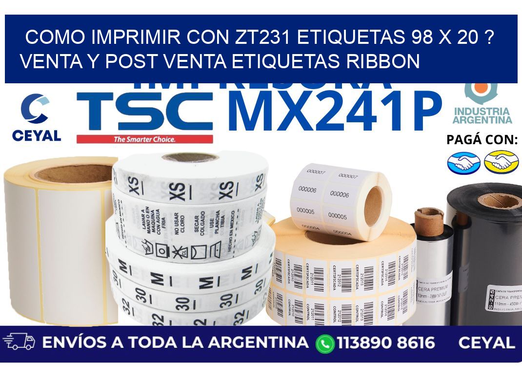 como imprimir con zt231 etiquetas 98 x 20 ? Venta y post venta etiquetas ribbon