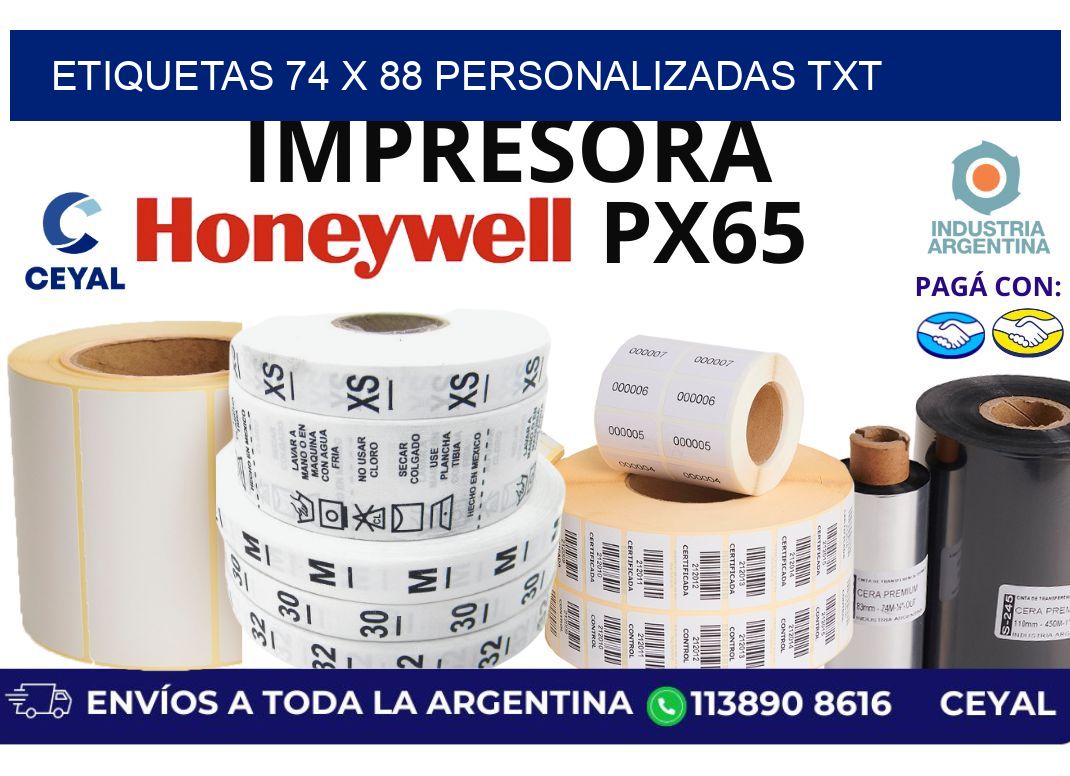 etiquetas 74 x 88 personalizadas txt