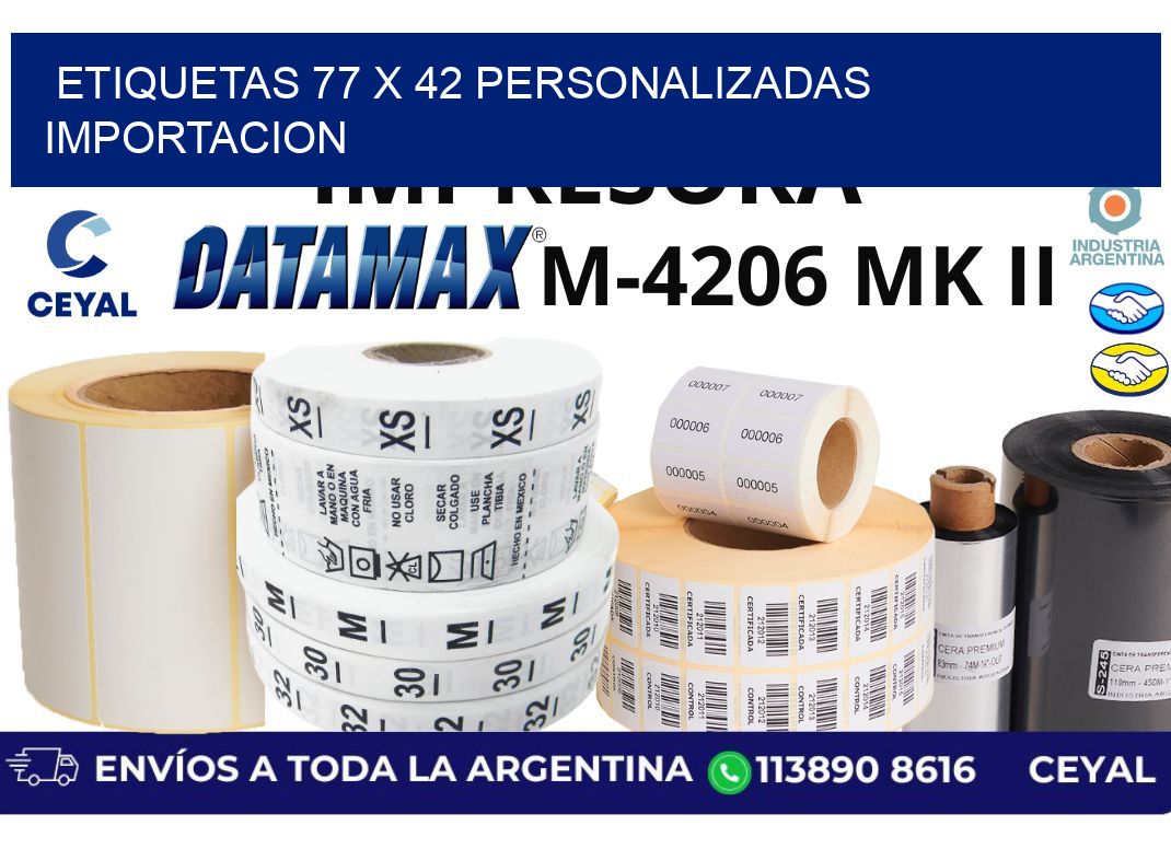 etiquetas 77 x 42 personalizadas importacion