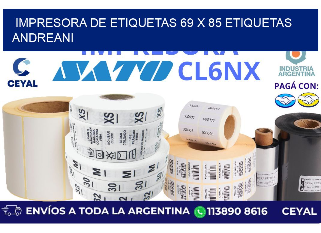 impresora de etiquetas 69 x 85 etiquetas andreani