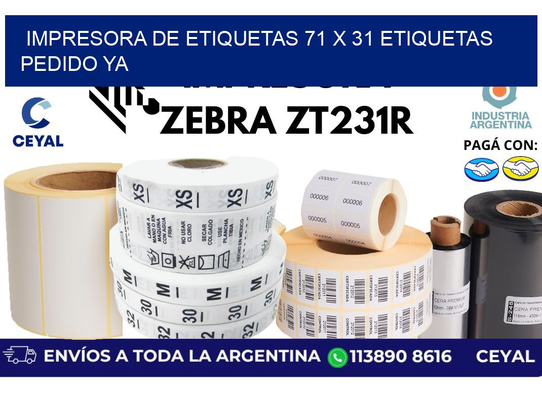 impresora de etiquetas 71 x 31 etiquetas pedido ya