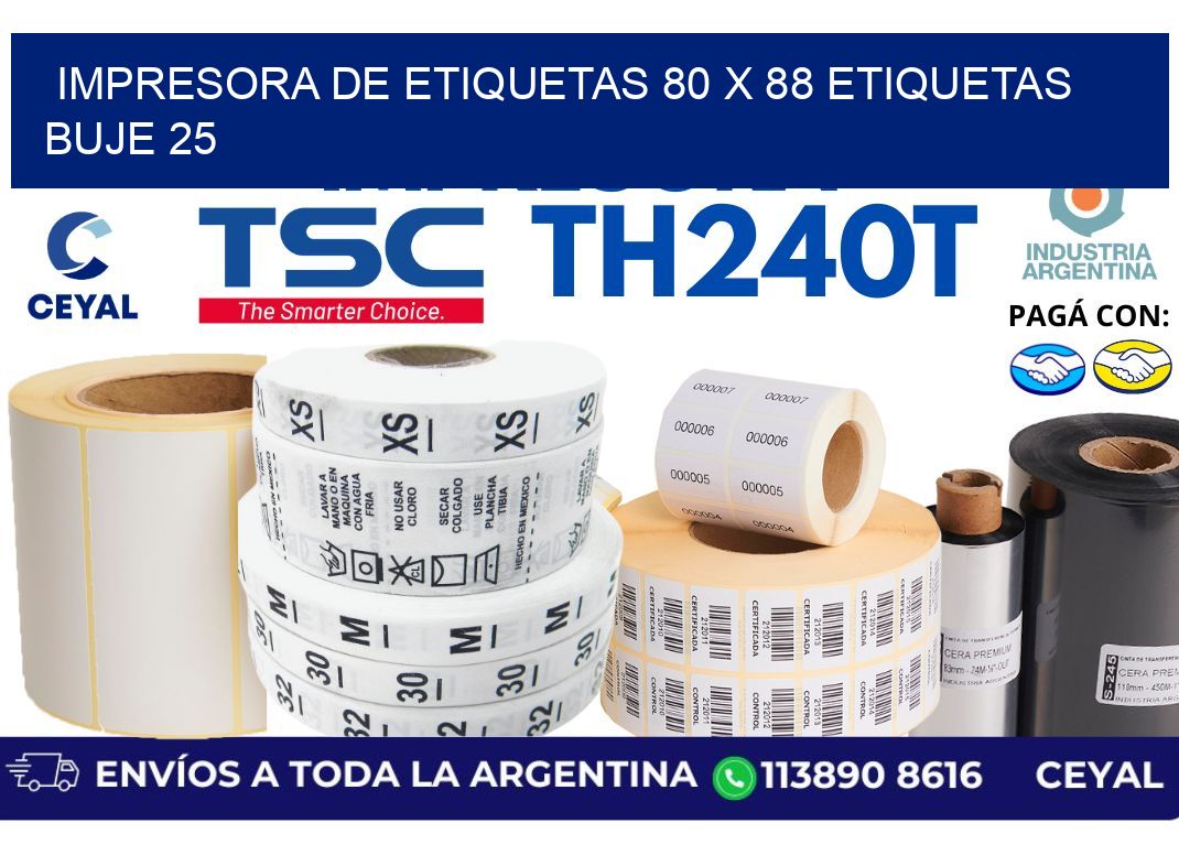 impresora de etiquetas 80 x 88 etiquetas  buje 25