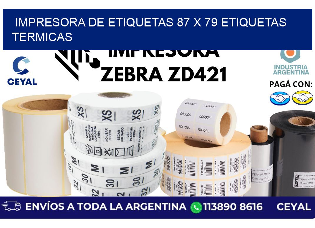 impresora de etiquetas 87 x 79 etiquetas termicas