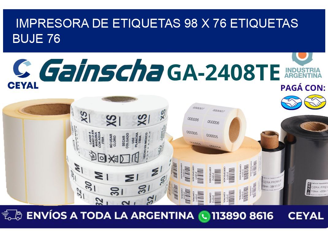 impresora de etiquetas 98 x 76 etiquetas buje 76