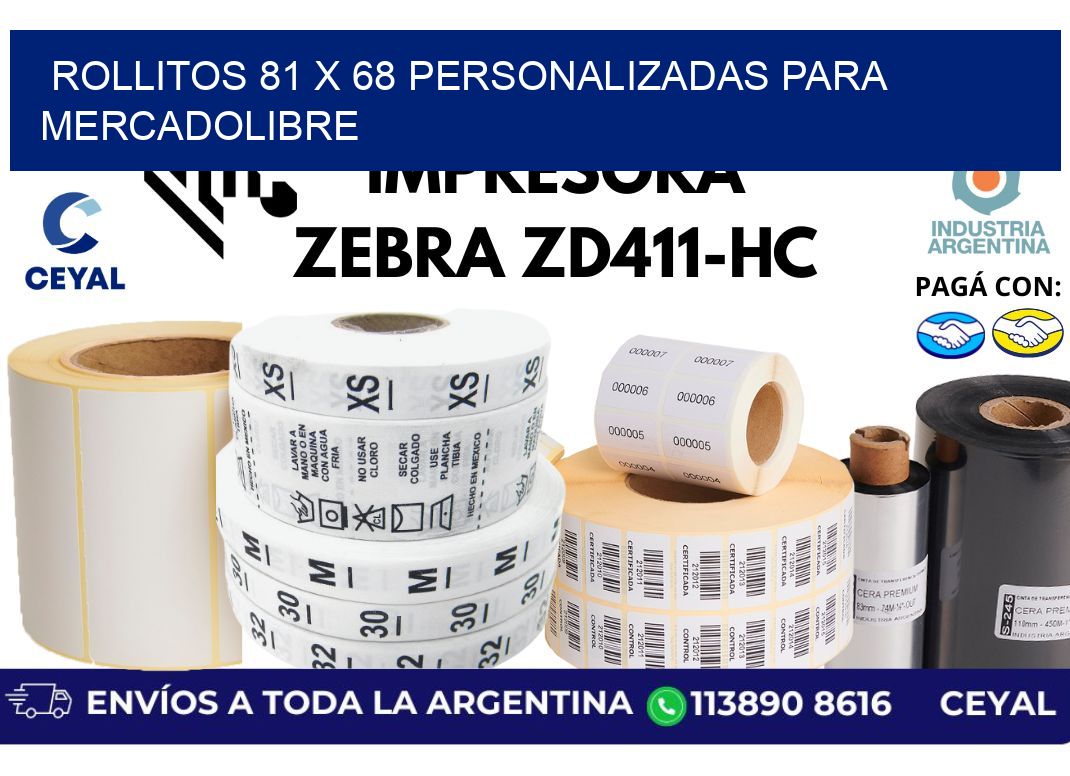 rollitos 81 x 68 personalizadas para mercadolibre