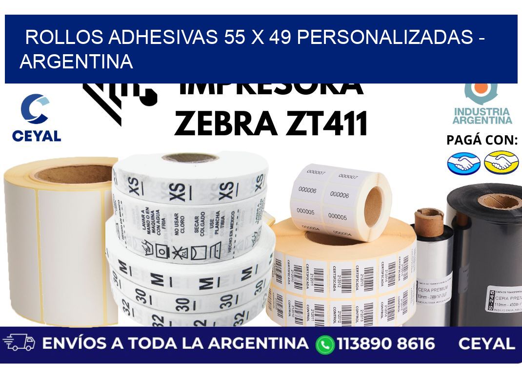 rollos adhesivas 55 x 49 personalizadas - Argentina