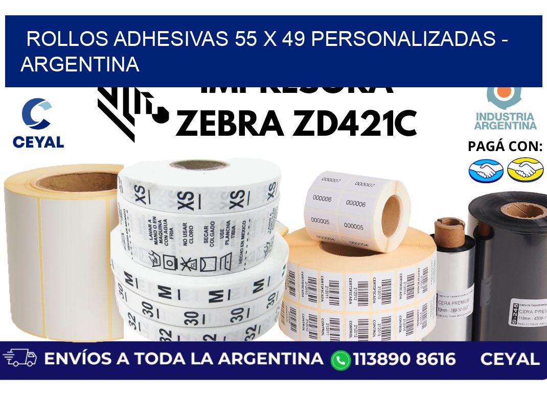 rollos adhesivas 55 x 49 personalizadas - Argentina
