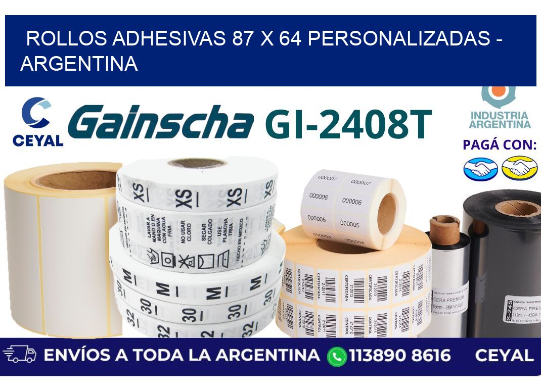 rollos adhesivas 87 x 64 personalizadas - Argentina