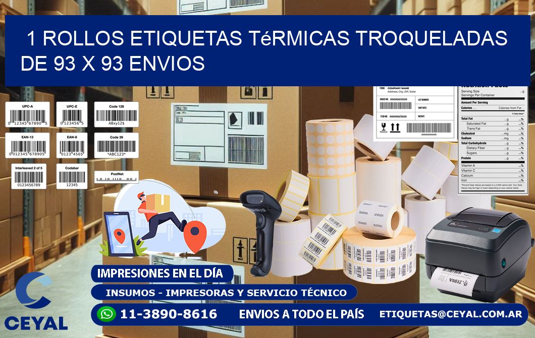 1 Rollos Etiquetas Térmicas Troqueladas De 93 x 93 ENVIOS