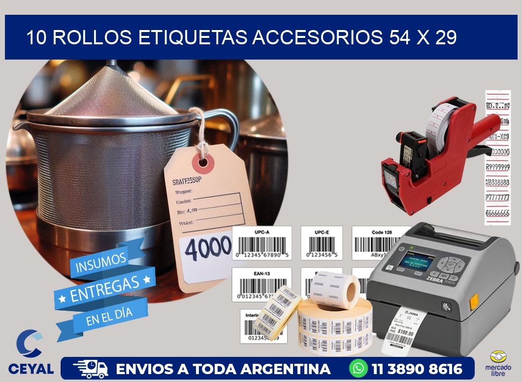 10 ROLLOS ETIQUETAS ACCESORIOS 54 x 29
