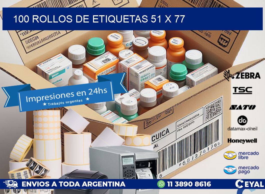 100 ROLLOS DE ETIQUETAS 51 x 77