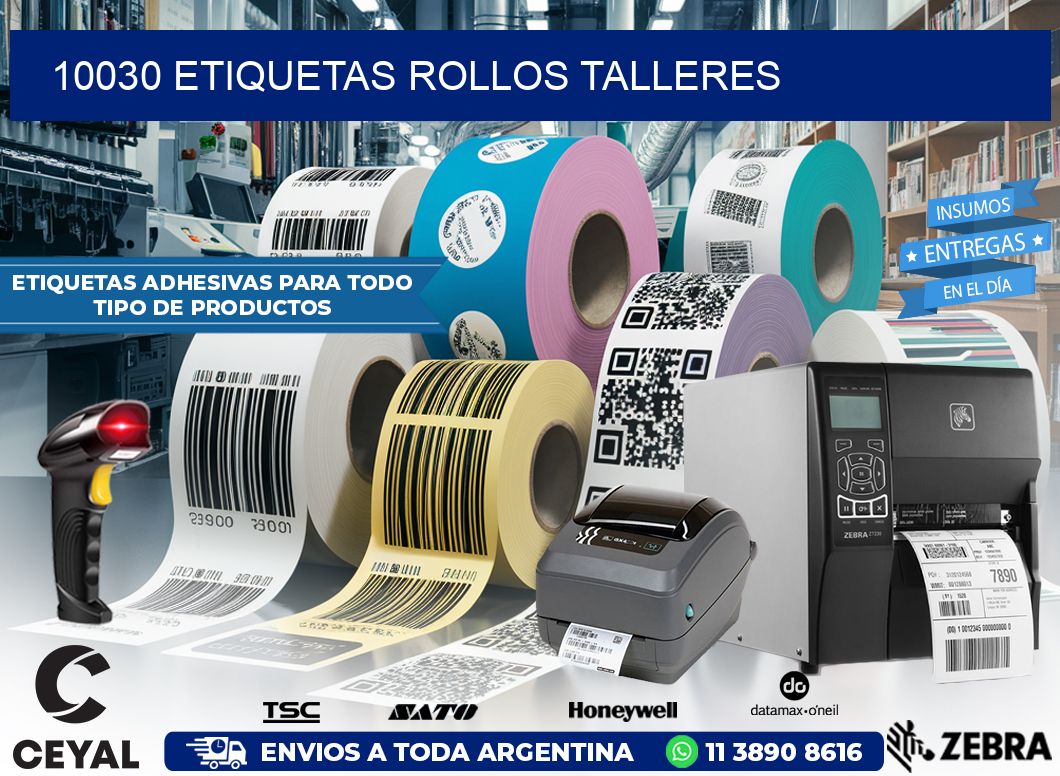 10030 etiquetas rollos TALLERES