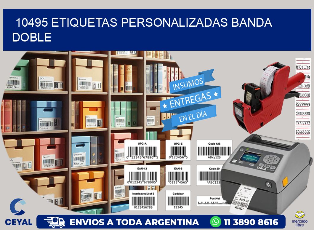 10495 Etiquetas personalizadas banda doble