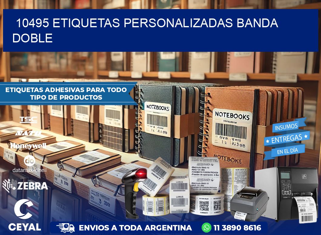 10495 Etiquetas personalizadas banda doble