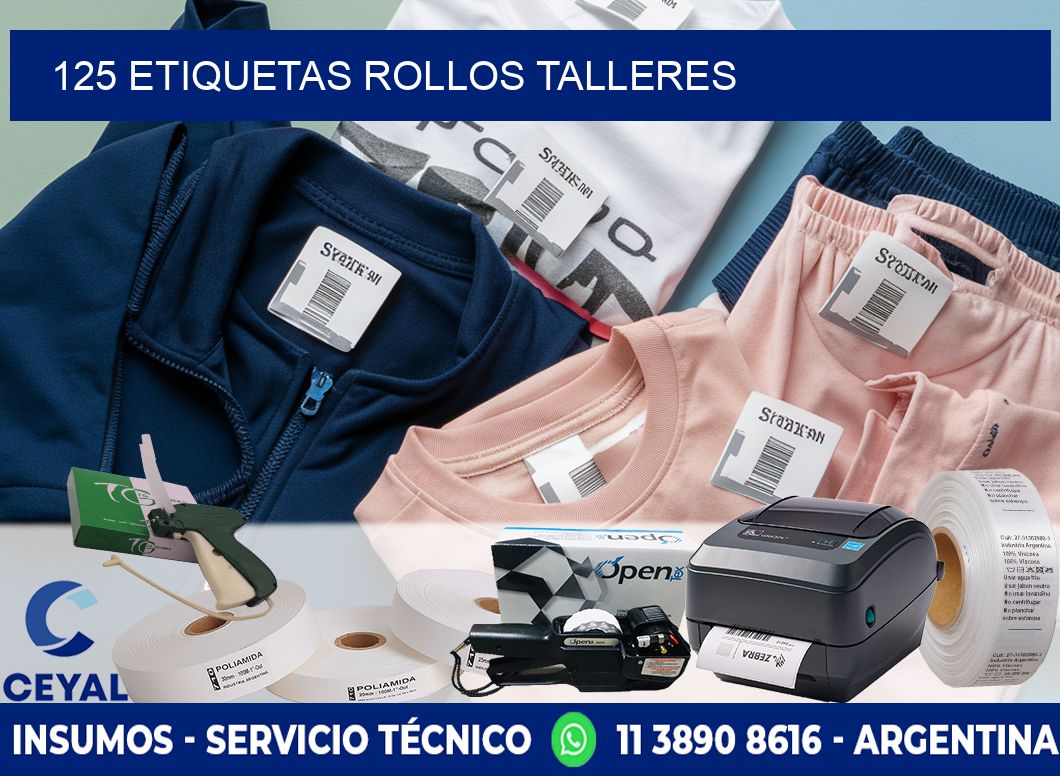 125 etiquetas rollos TALLERES