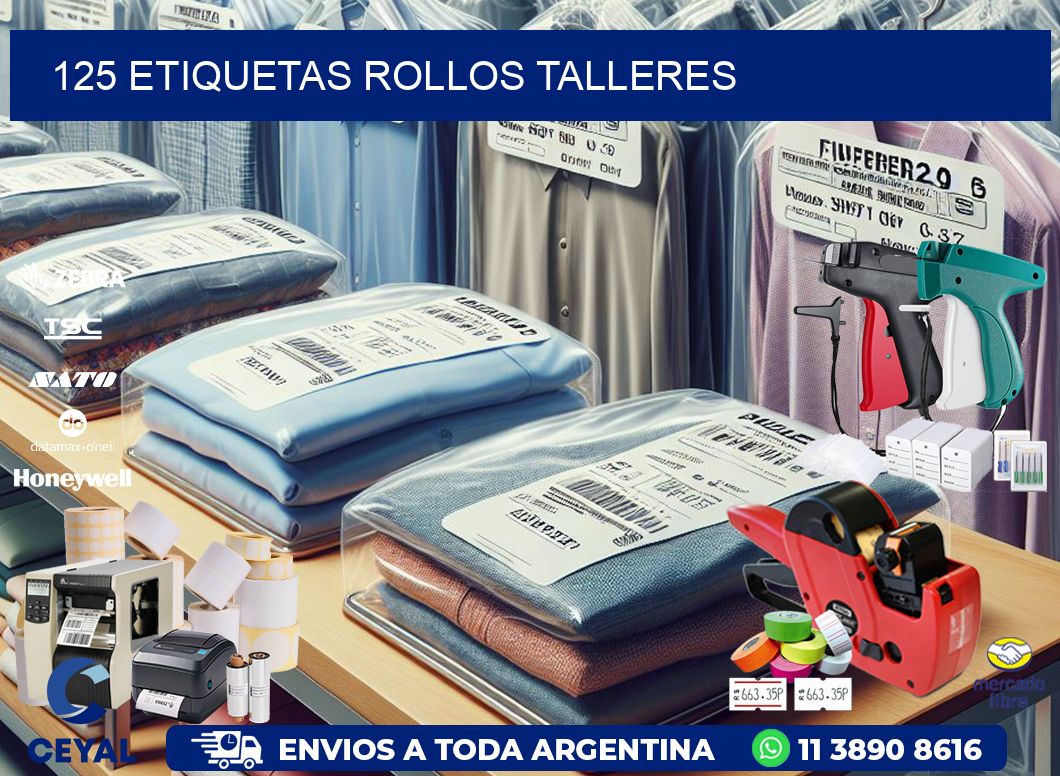 125 etiquetas rollos TALLERES