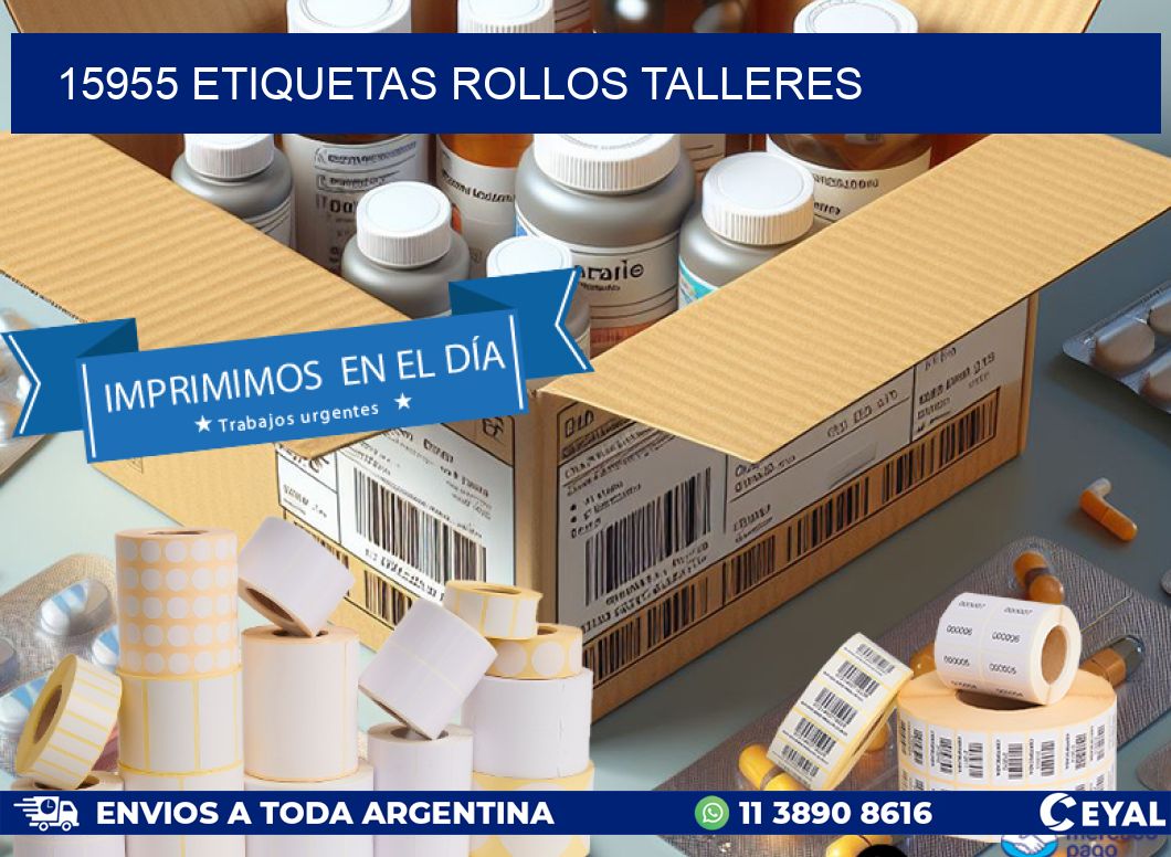 15955 etiquetas rollos TALLERES