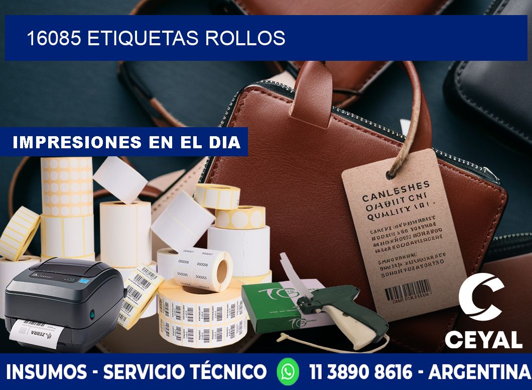 16085 etiquetas rollos