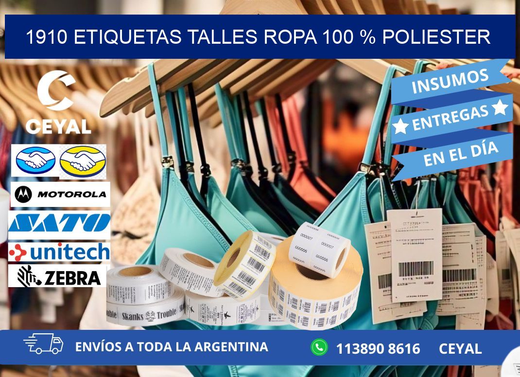 1910 ETIQUETAS TALLES ROPA 100 % POLIESTER