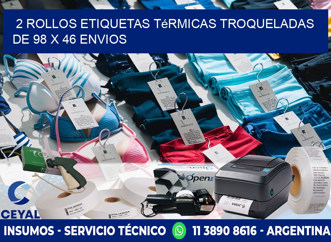 2 Rollos Etiquetas Térmicas Troqueladas De 98 x 46 ENVIOS
