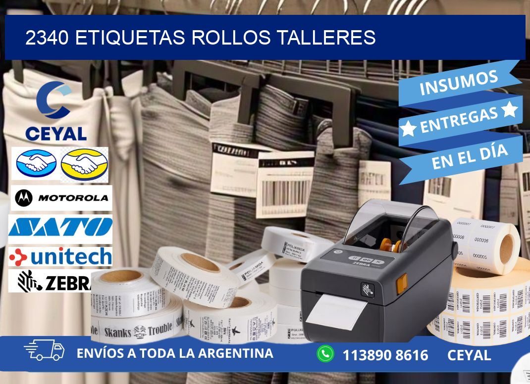 2340 etiquetas rollos TALLERES