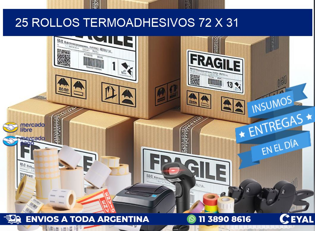 25 ROLLOS TERMOADHESIVOS 72 x 31