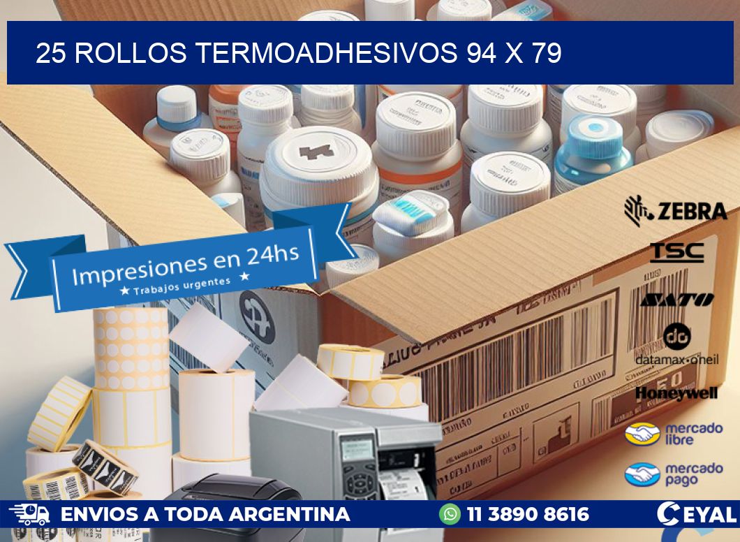 25 ROLLOS TERMOADHESIVOS 94 x 79