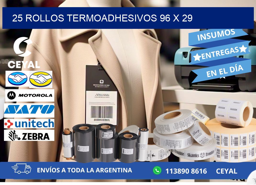 25 ROLLOS TERMOADHESIVOS 96 x 29