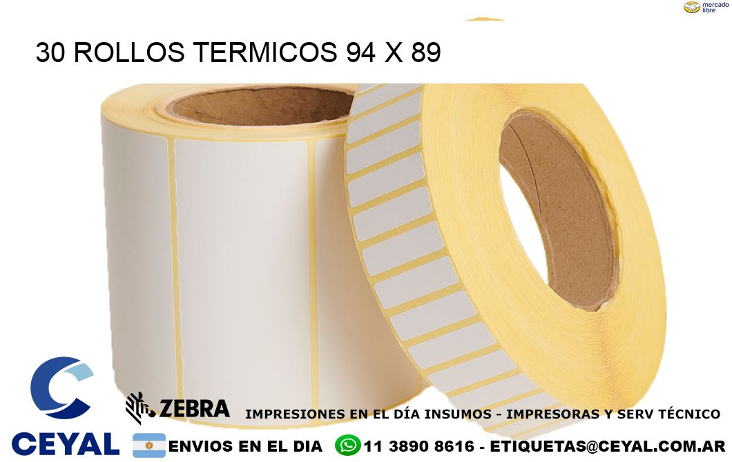 30 ROLLOS TERMICOS 94 x 89