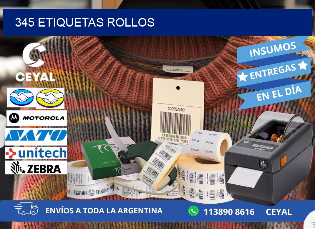 345 etiquetas rollos