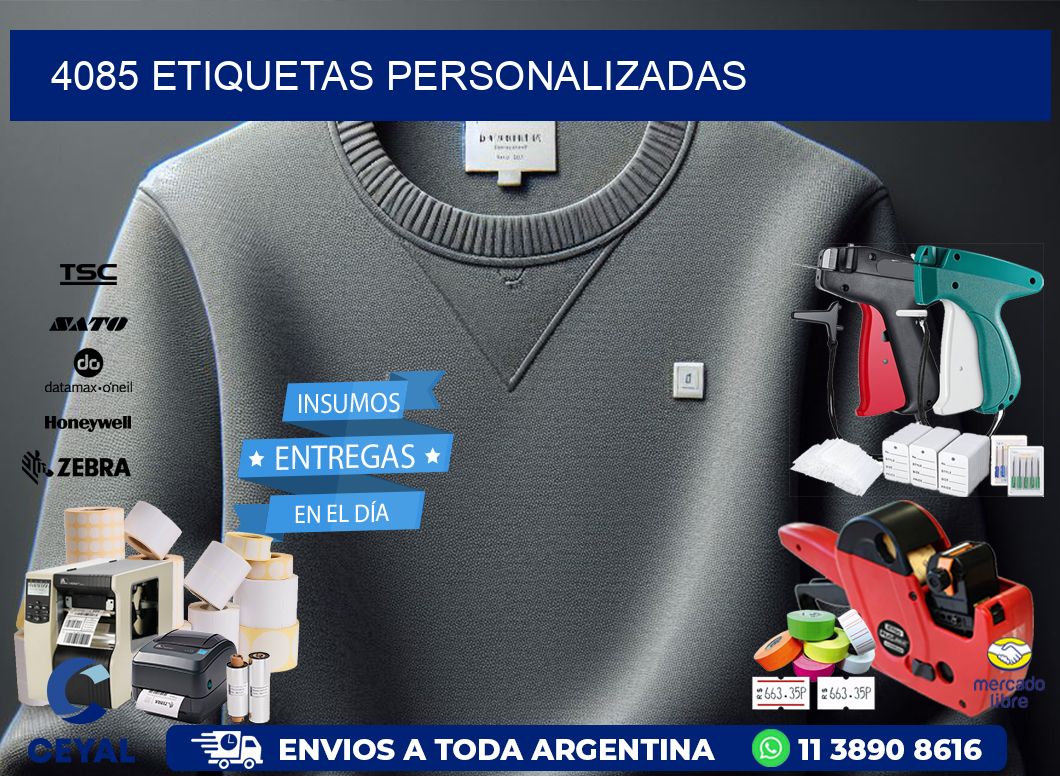 4085 Etiquetas personalizadas