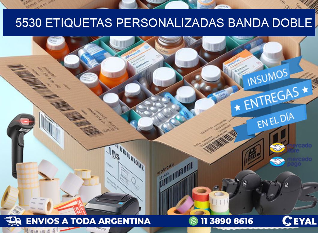 5530 Etiquetas personalizadas banda doble
